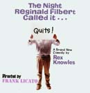 Night Reginald Filbert Called It Quits    ♫